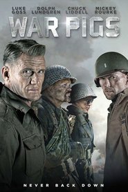 War Pigs - movie with Dolph Lundgren.