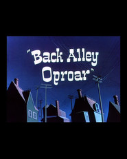 Animation movie Back Alley Oproar.