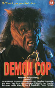 Demon Cop is the best movie in Theresa Fenneaux filmography.