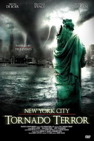 NYC: Tornado Terror - movie with Nicole de Boer.