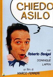 Chiedo asilo - movie with Roberto Benigni.