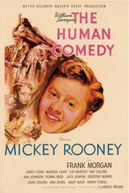 The Human Comedy - movie with Mickey Rooney.