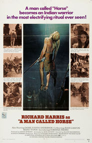 A Man Called Horse - movie with Richard Harris.