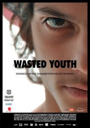Wasted Youth is the best movie in Maria Skoula filmography.