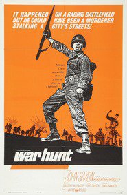 War Hunt - movie with Tom Skerritt.