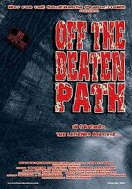 Off the Beaten Path is the best movie in Djessi Velsh filmography.