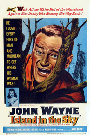 Island in the Sky - movie with John Wayne.