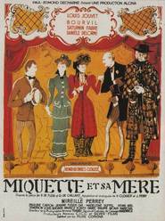 Miquette et sa mere - movie with Louis Jouvet.