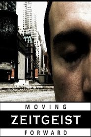 Zeitgeist: Moving Forward - movie with Gabor Mate.
