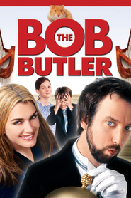 Bob the Butler - movie with Rob LaBelle.
