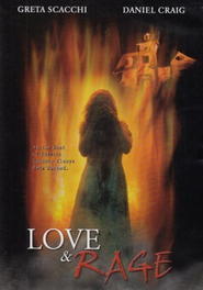 Love & Rage - movie with Daniel Craig.
