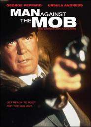 Man Against the Mob: The Chinatown Murders - movie with Tom Everett.