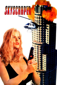 Skyscraper - movie with Anna Nicole Smith.