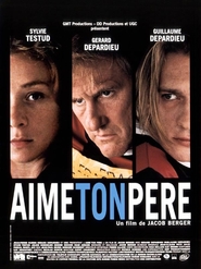 Aime ton pere - movie with Sylvie Testud.