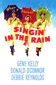 Singin' in the Rain - movie with Gene Kelly.