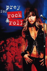 Film Prey for Rock & Roll.
