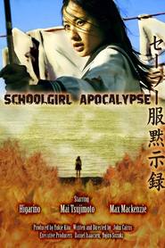 Schoolgirl Apocalypse - movie with Asami Mizukawa.