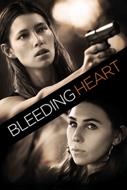 Bleeding Heart - movie with Jessica Biel.