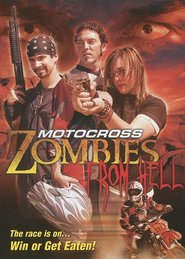 Motocross Zombies from Hell is the best movie in James Fuentez filmography.