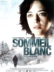 Sommeil blanc - movie with Helene de Fougerolles.