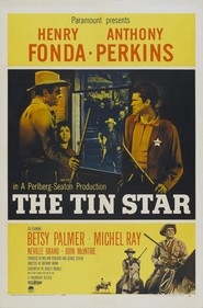 The Tin Star - movie with Anthony Perkins.