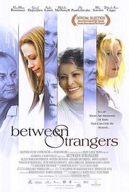 Between Strangers is the best movie in Sophia Loren filmography.