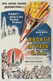Rocket Attack U.S.A. is the best movie in Edward Czerniuk filmography.