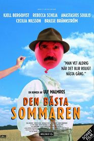 Den basta sommaren is the best movie in Marcus Hasselborg filmography.