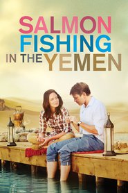 Salmon Fishing in the Yemen - movie with Amr Waked.
