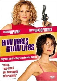 High Heels and Low Lifes - movie with Darren Boyd.