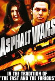 Asphalt Wars is the best movie in Mauricio Rivera filmography.