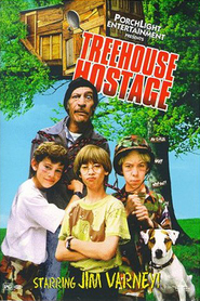 Treehouse Hostage is the best movie in Todd Bosley filmography.
