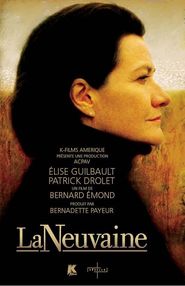La neuvaine is the best movie in Richard Champagne filmography.