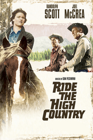Ride the High Country is the best movie in Joel McCrea filmography.