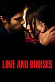 Love and Bruises - movie with Vinsent Rote.
