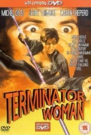 Terminator Woman - movie with Graham Clarke.