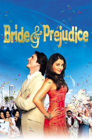 Bride & Prejudice - movie with Aishwarya Rai Bachchan.