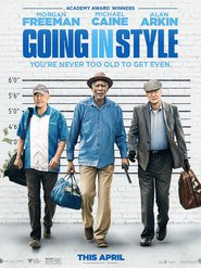 Going in Style - movie with Morgan Freeman.