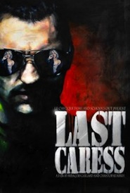Last Caress is the best movie in Djuli Baron filmography.