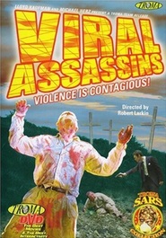 Viral Assassins is the best movie in Steve Gatschet filmography.