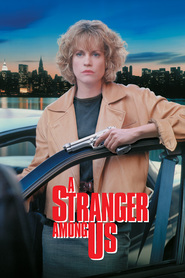 A Stranger Among Us - movie with Mia Sara.