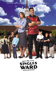 The Singles Ward is the best movie in Michael Birkeland filmography.