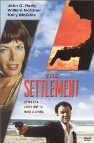 The Settlement - movie with William Fichtner.
