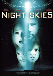 Night Skies - movie with Ashley Peldon.