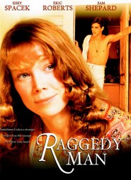 Raggedy Man is the best movie in Eric Roberts filmography.