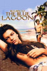 Film Return To The Blue Lagoon.