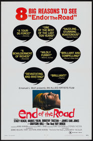 End of the Road - movie with Stacy Keach.