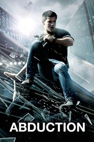Abduction is the best movie in Taylor Lautner filmography.
