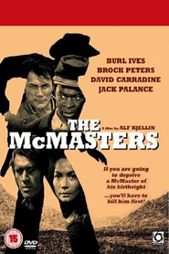 The McMasters - movie with David Carradine.