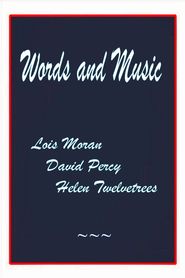 Words and Music - movie with Elizabeth Patterson.
